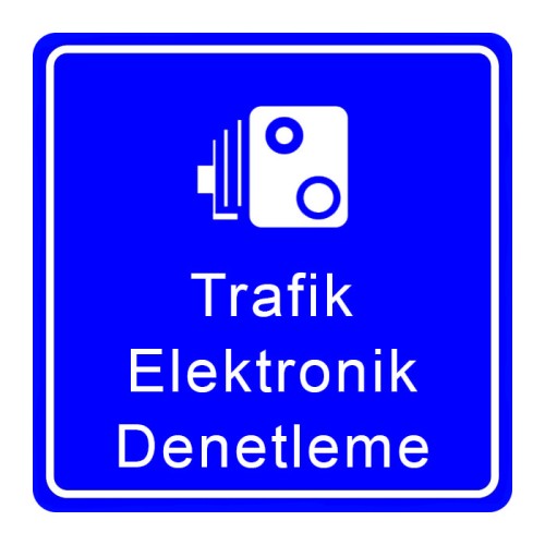 Trafik Elektronik Denetleme Trafik Bilgi İşareti Tabelası Levhası Anlamı B-61b