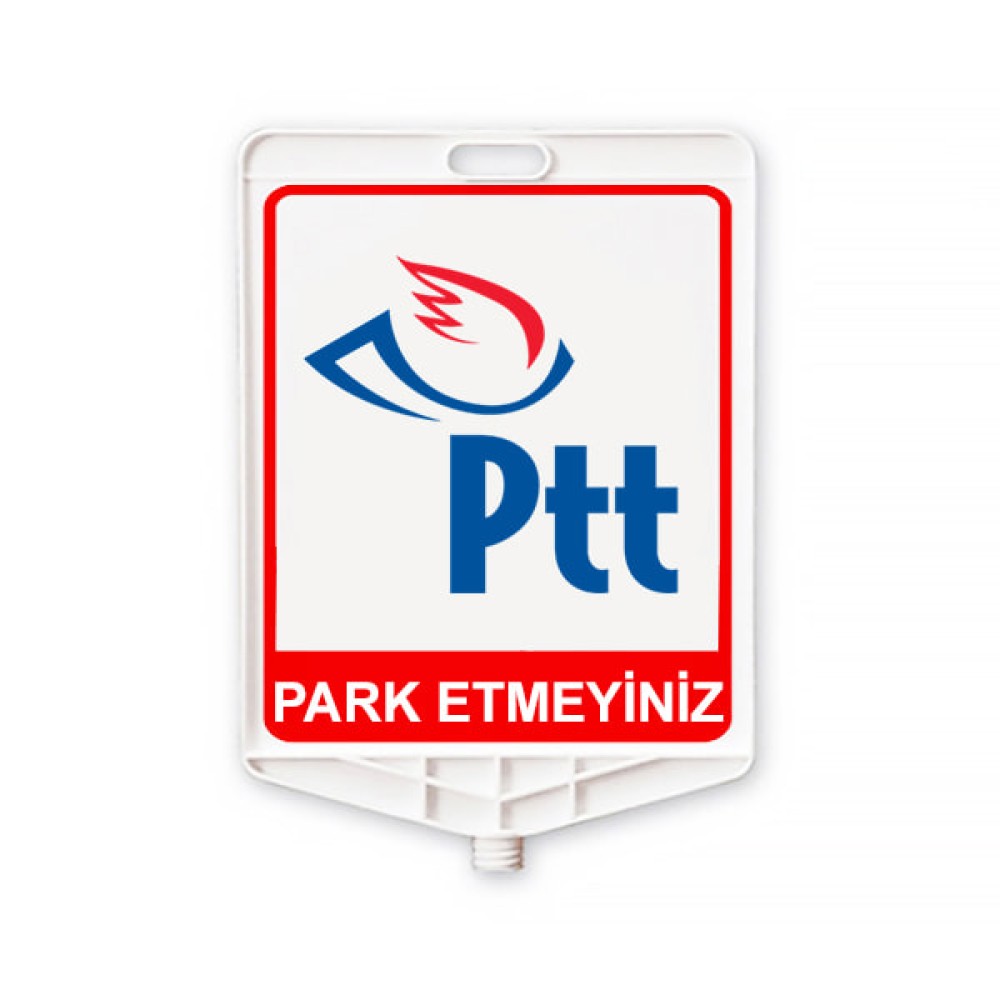 Dikdörtgen Plastik PTT Park Etmeyiniz Levhası