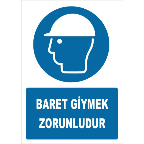 Baret Giymek Zorunludur İşareti Levhası Tabelası Etiketi ZY1433