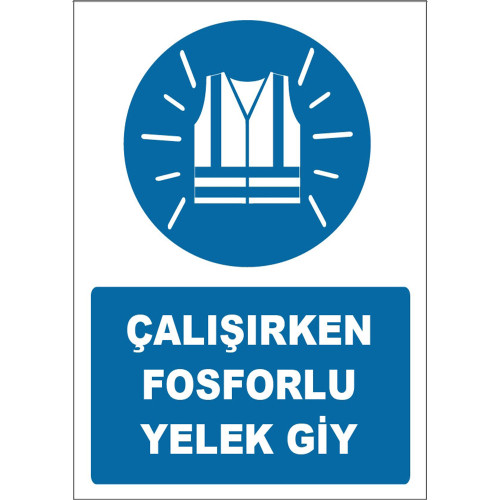 Wear a Phosphorescent Vest While Working Sign Board Sign Sticker ZY1659