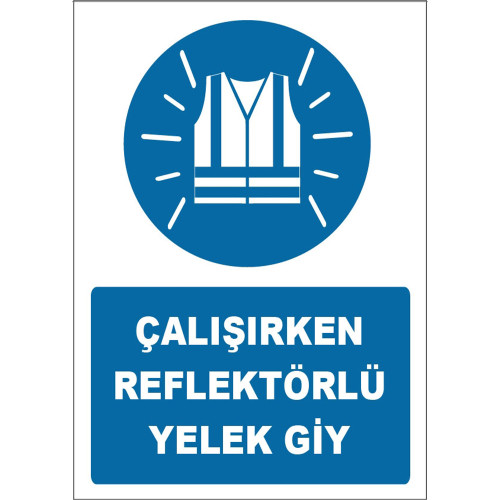 Wear a Vest With Reflector While Working Sign Board Sign Sticker ZY1662