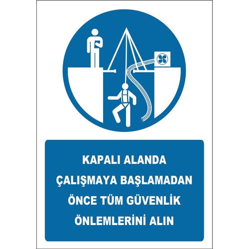 Take All Safety Precautions Before Starting to Work Indoors Sign Board Sign Label EF2581