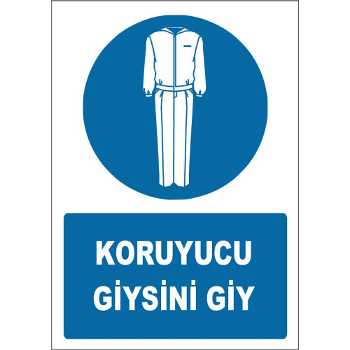 Put On Your Protective Clothing Sign Board Sign Sticker ZY1629