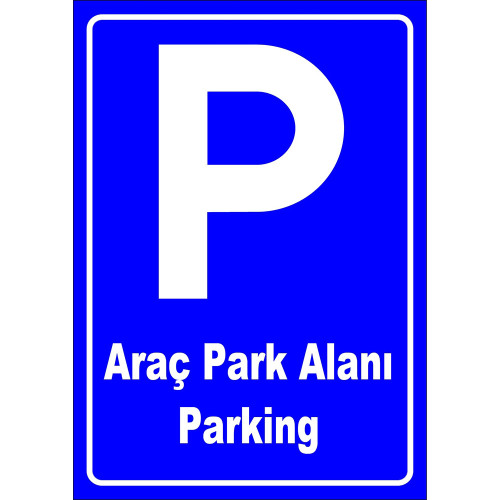 Turkish English Car Parking Area Sign Board Sticker PF1771