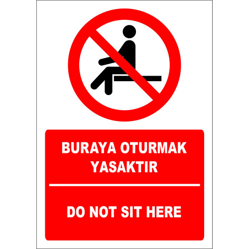 Turkish English It Is Forbidden to Sit Here Sign Board Label EF2724