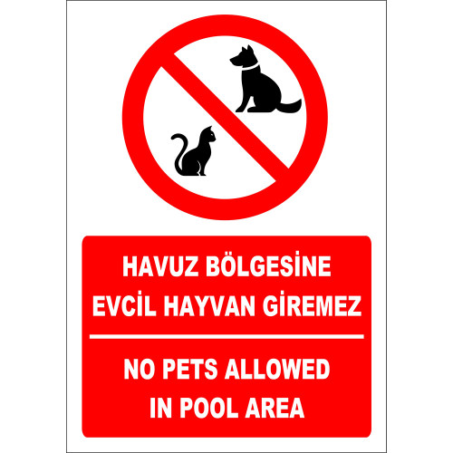 Turkish English No Pets Allowed in the Pool Area Sign Board Label EF2460