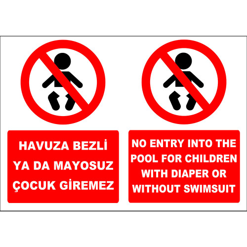Turkish English Children Cannot Enter The Pool Without A Diaper Or Swimsuit Sign Board Label EF2286