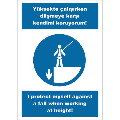 Turkish English I Protect Myself From Falling While Working High Sign Board Label EF2527