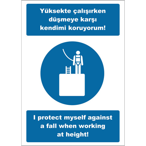 Turkish English I Protect Myself Against Falling While Working High Sign Board Label EF2530
