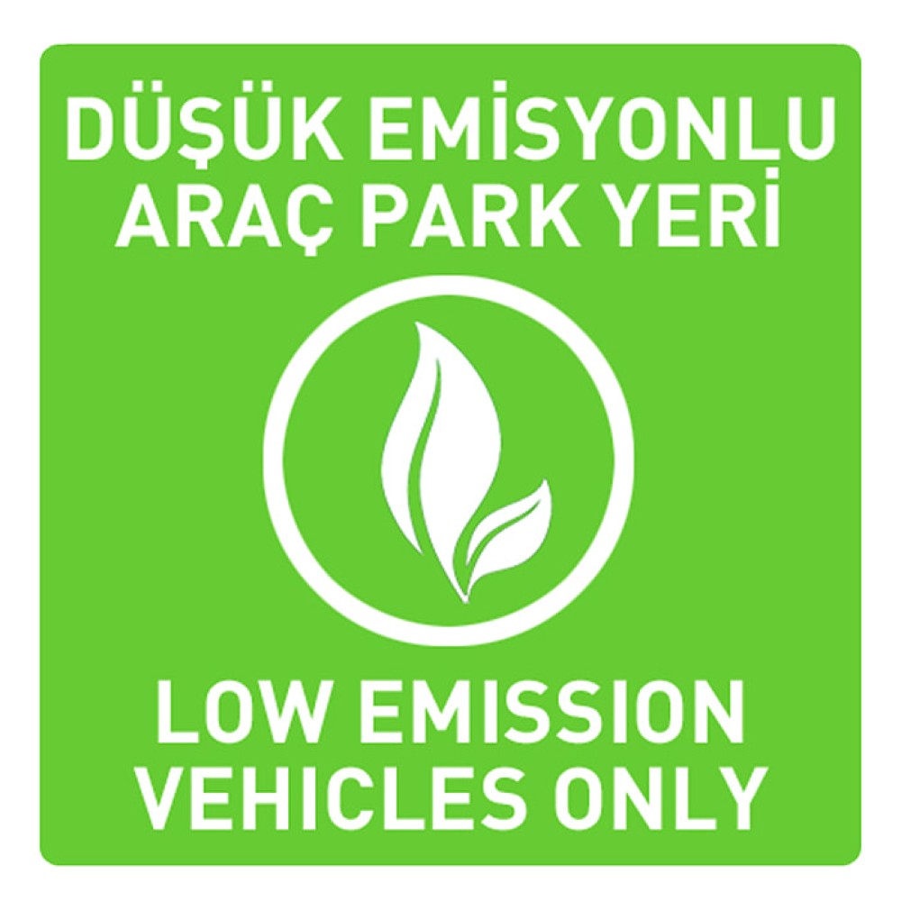 Düşük Emisyonlu Araç Park Yeri Levhası Otopark Tabelası İşareti OL-60