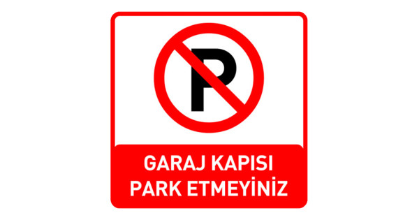 Tabelası Almanyada Park Yasağı Işaretleri www.ilgitrafik.com