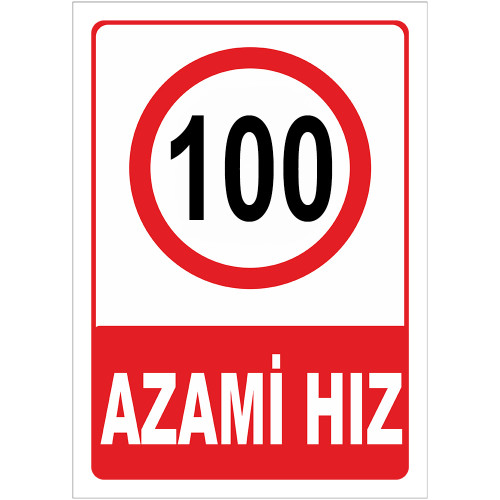 Maximum Speed Limit Sign 100 km Maximum Speed Limit Sign AHL100