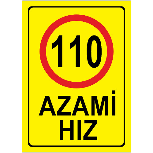Maximum Speed Limit Signage 110 km Maximum Speed Limit Signage Yellow AHS110