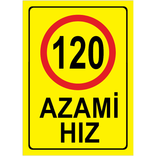 Maximum Speed Limit Signage 120 km Maximum Speed Limit Signage Yellow AHS120