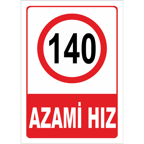 Maximum Speed Limit Sign 140 km Maximum Speed Limit Sign AHL140