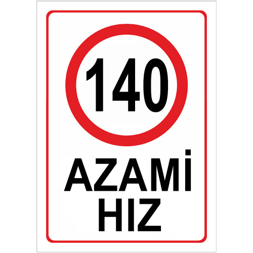 Maximum Speed Limit 140 km Maximum Speed Restriction Sign Board AHK140