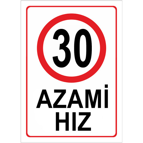 Maximum Speed Limit 30 km Maximum Speed Restriction Sign Board AHK30