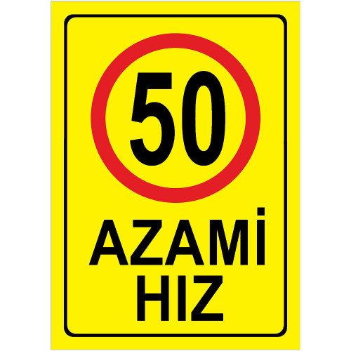 Maximum Speed Limit Sign 50 km Maximum Speed Limit Sign Yellow AHS50