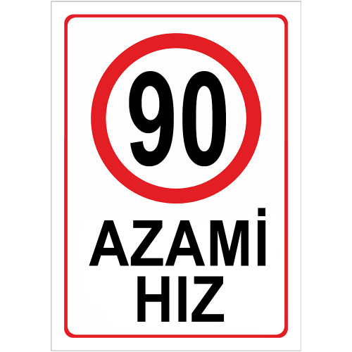 Maximum Speed Limit 90 km Maximum Speed Restriction Sign Board AHK90