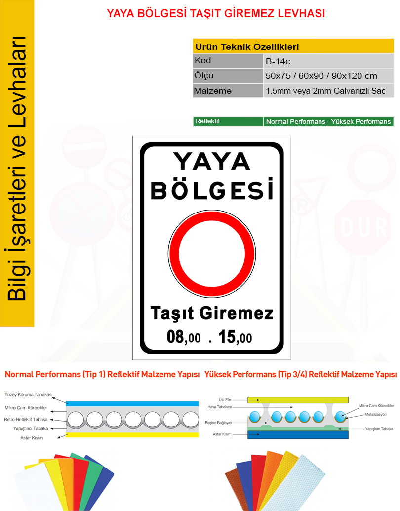 taşıt giremez levhası