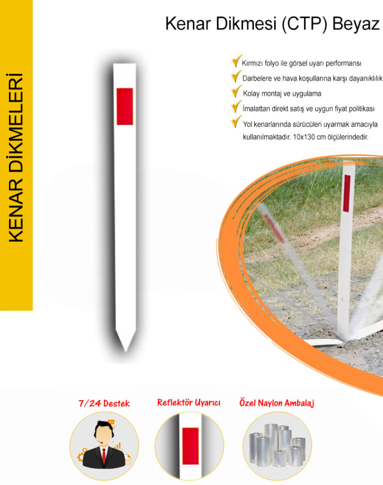 ctp yol kenar dikmesi