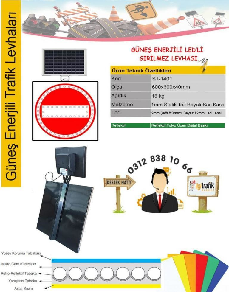 ledli girilmez levhası