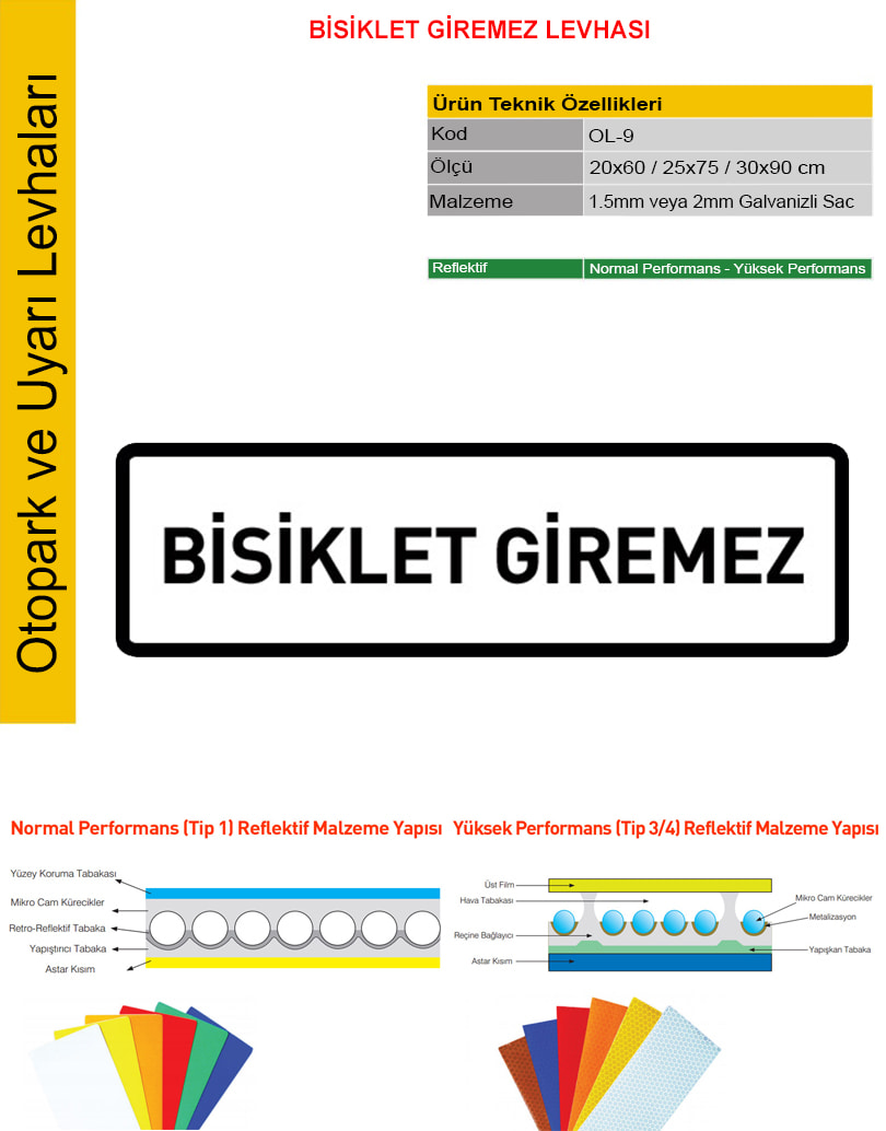 bisiklet giremez tabelası