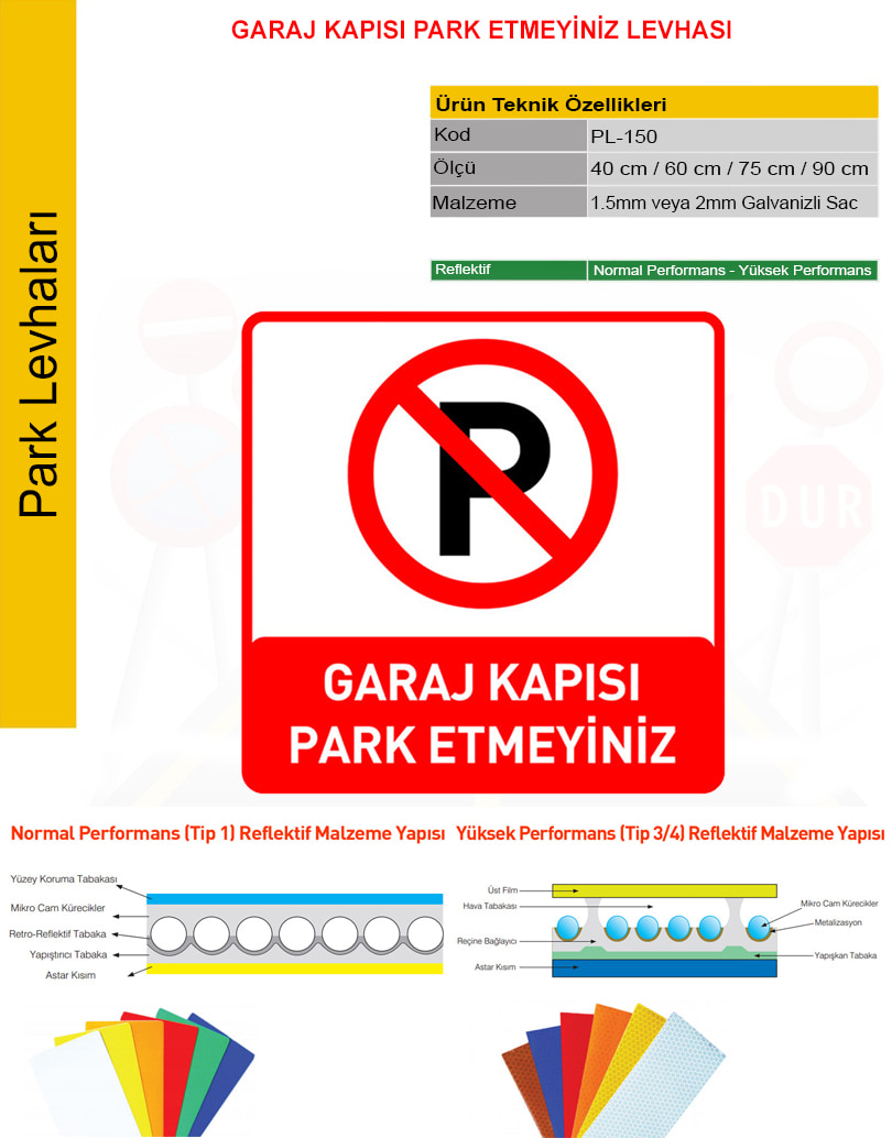garaj kapısı park etmeyiniz tabelası
