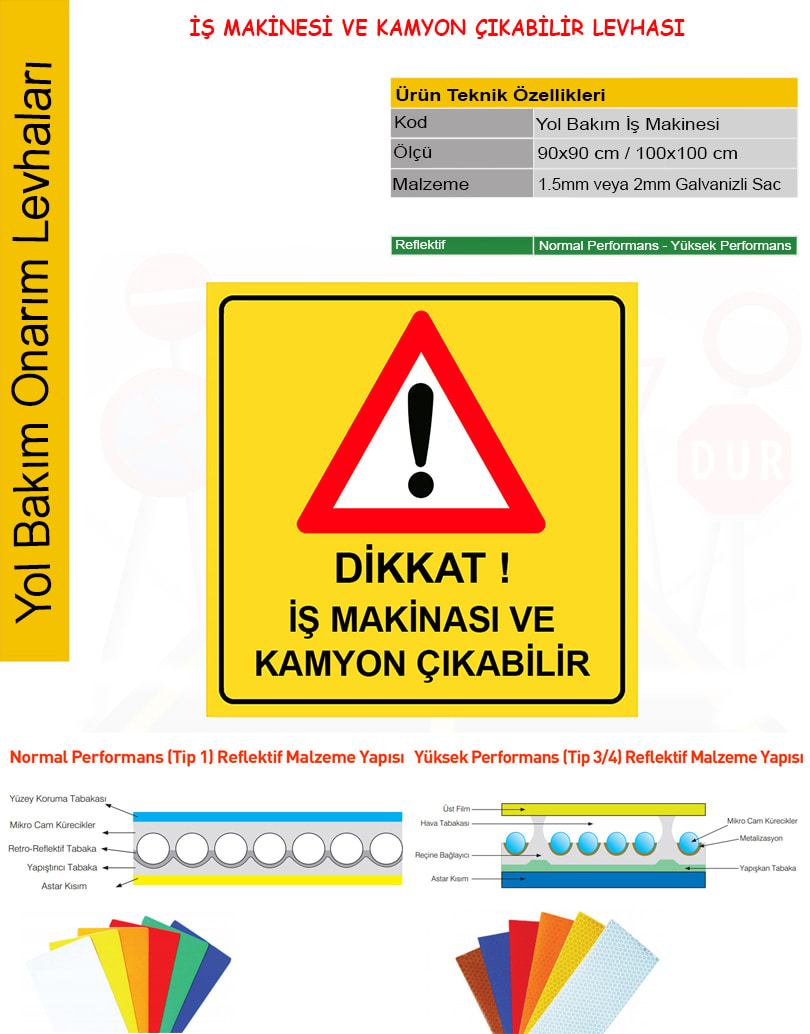 dikkat iş makinası çıkabilir levhası